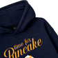 Time For Pancake Hoodie