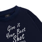 Give it your best shot Sweater