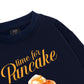 Time For Pancake Sweater