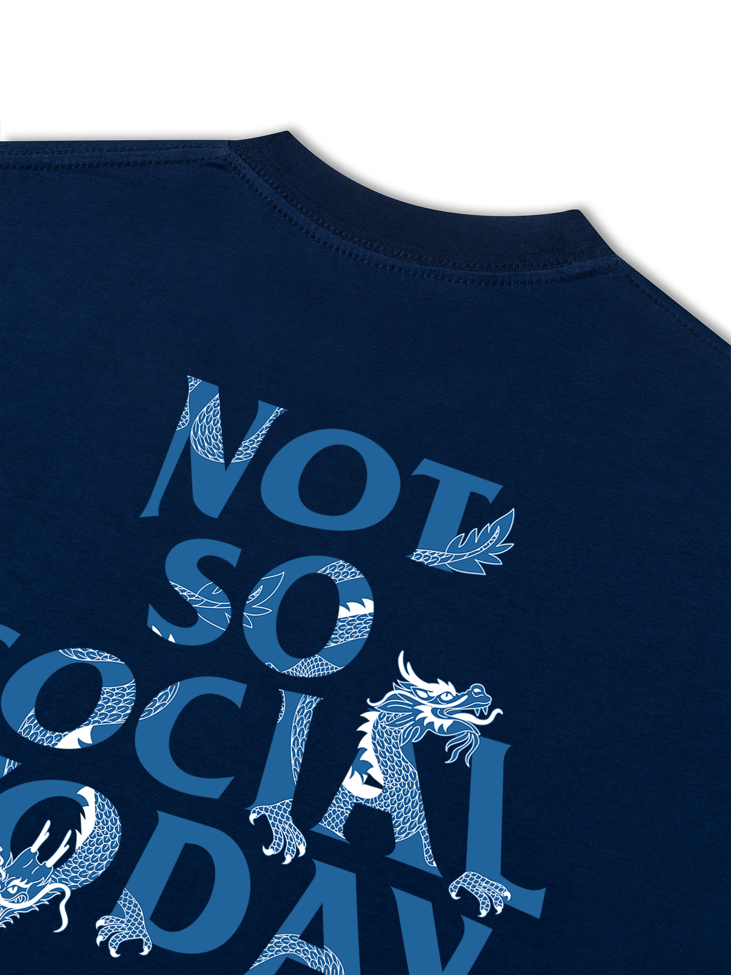Áo Thun Relaxed Fit Not So Social Today Blue Dragon