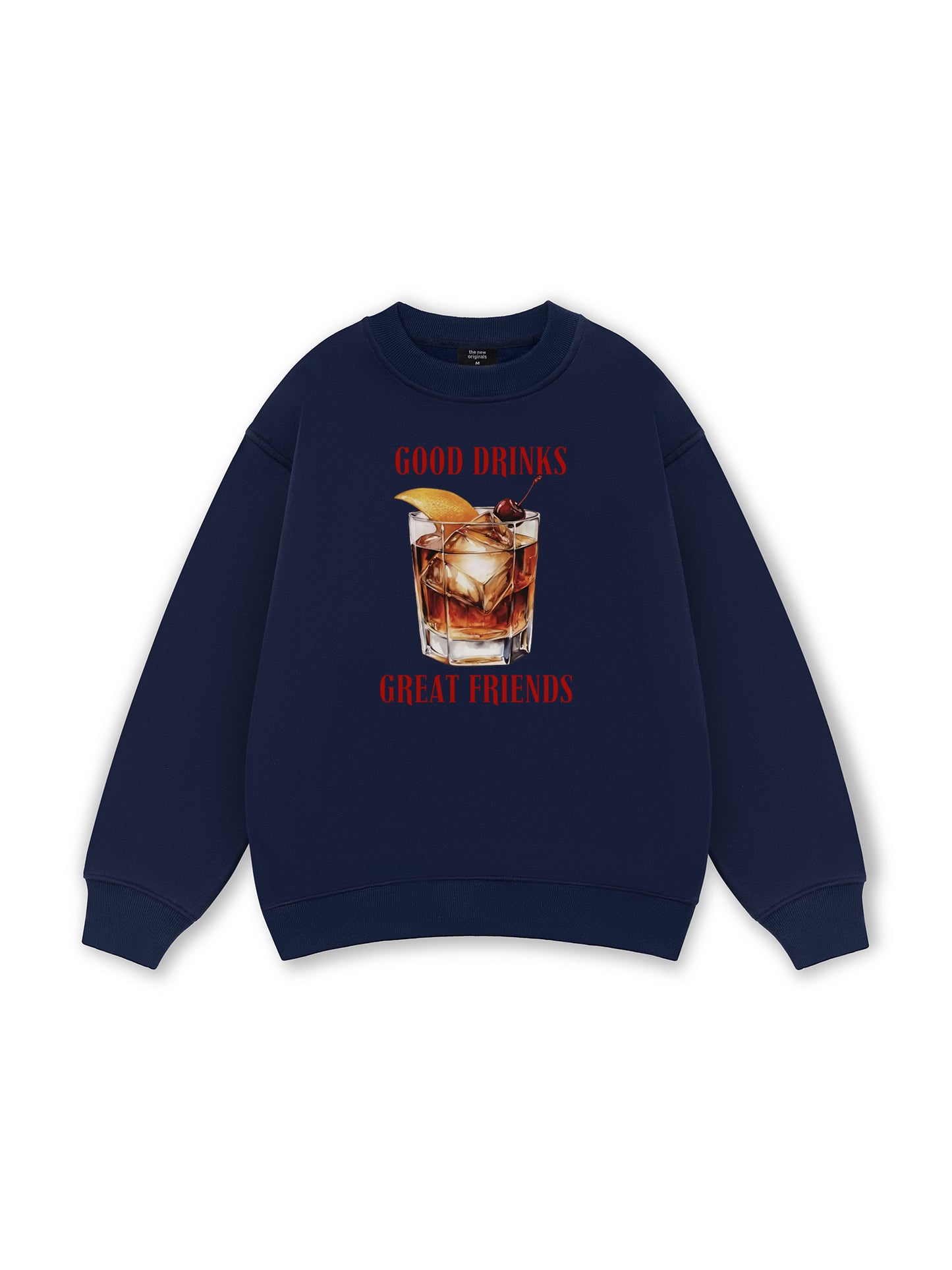 Good Drinks, Great Friends Sweater