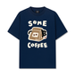 Áo Thun Relaxed Fit Coffee Some Coffee Cute Cat