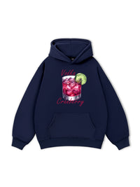 Vodka Cranberry  Hoodie