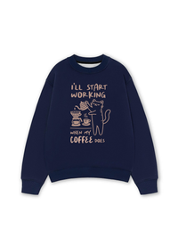Áo Sweater Nỉ Hai Da Coffee I'll Start Working