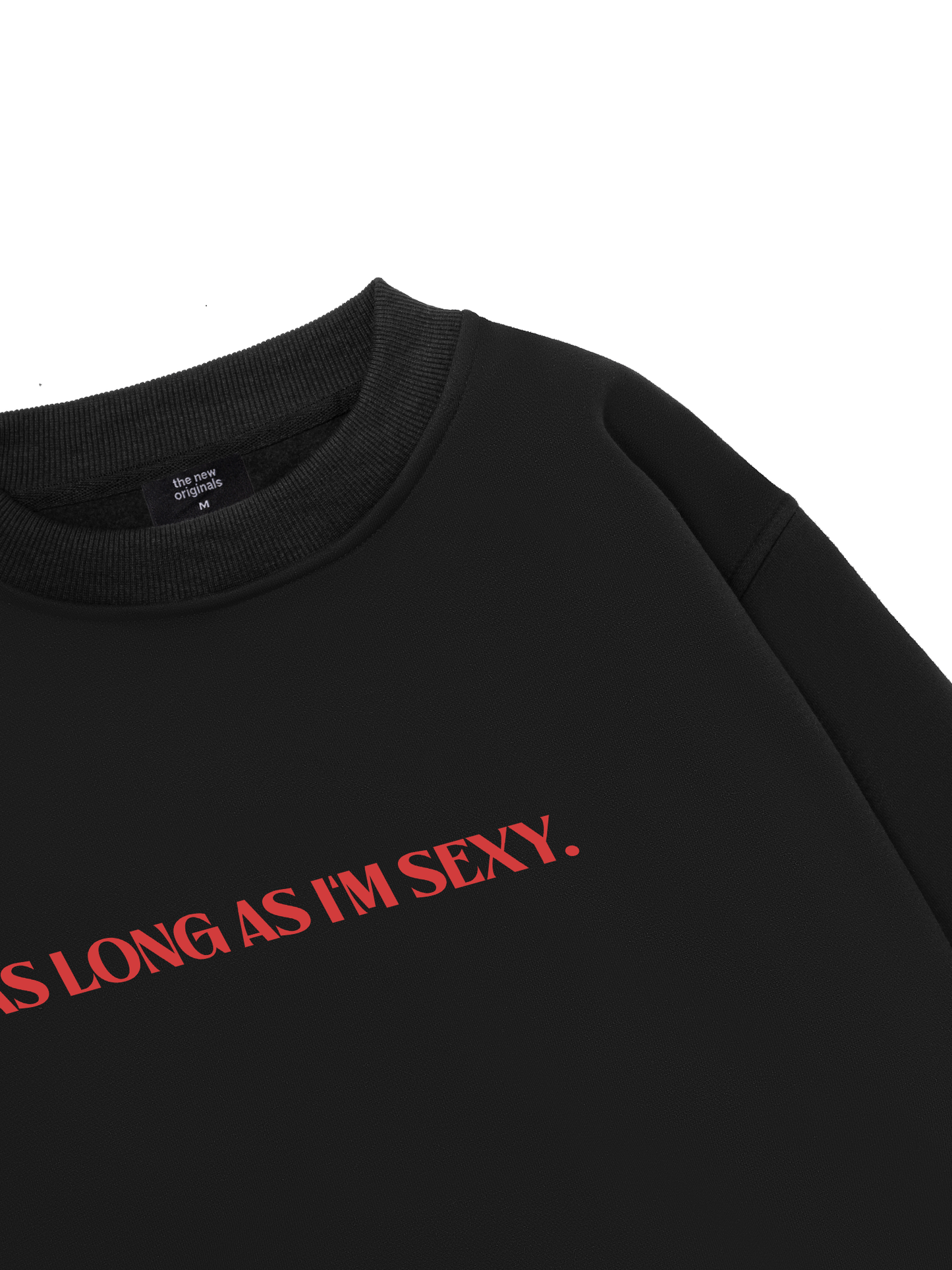 Life Vibe I_m Sexy Sweater