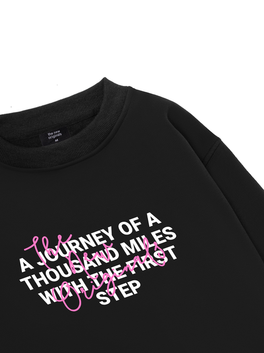 Be Bold The First Step Sweater