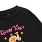Weekend Goog Vibes Only Sweater