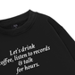 Let's Drink Coffee Sweater