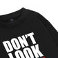 Don_t Look Back Sweater