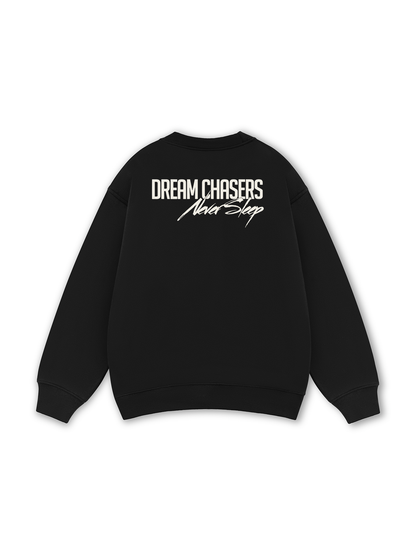 Dream Chasers Never Sleep Sweater