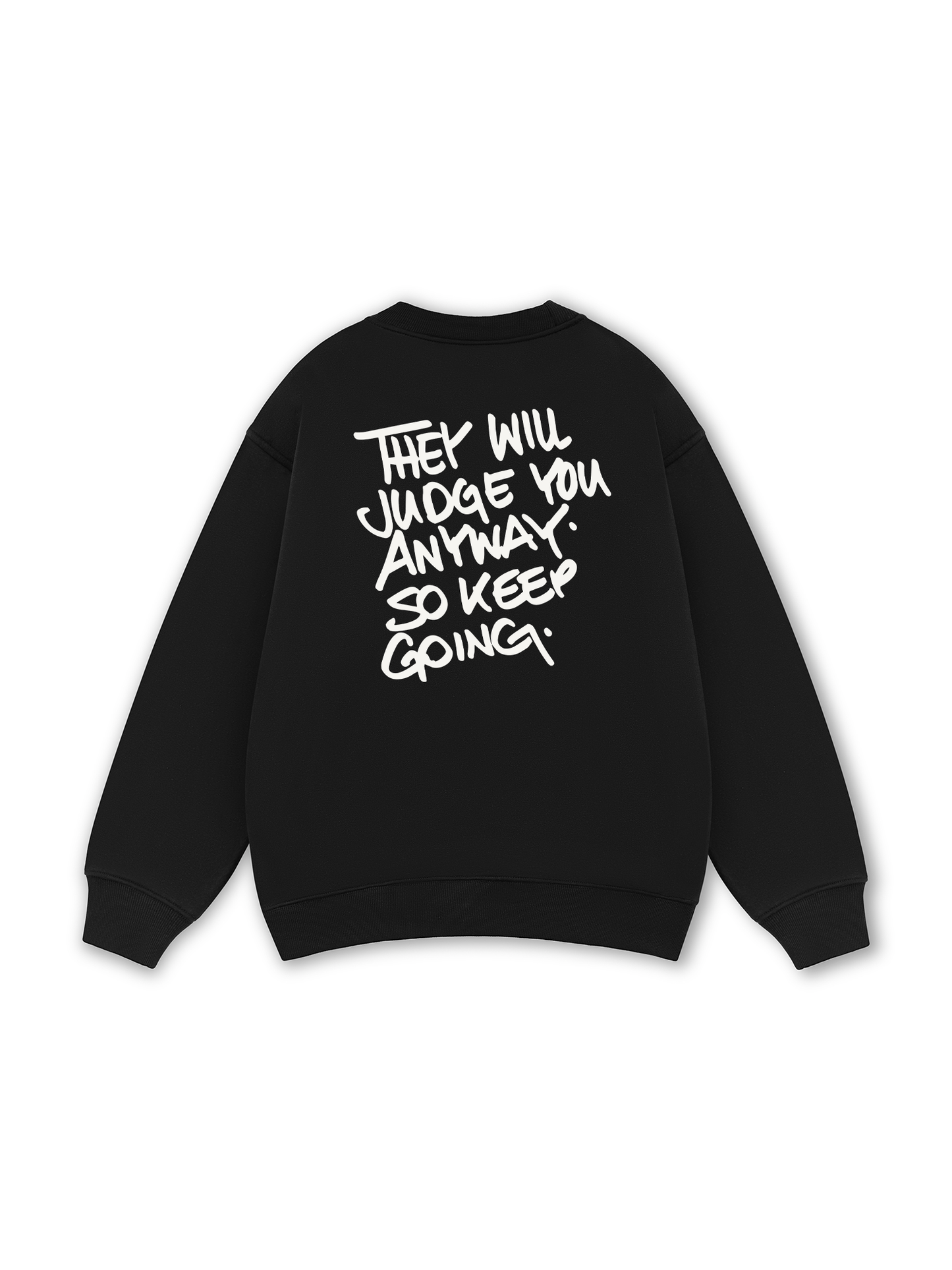 They Will Judge You Sweater