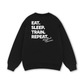 Eat Sleep Train Repeat Sweater