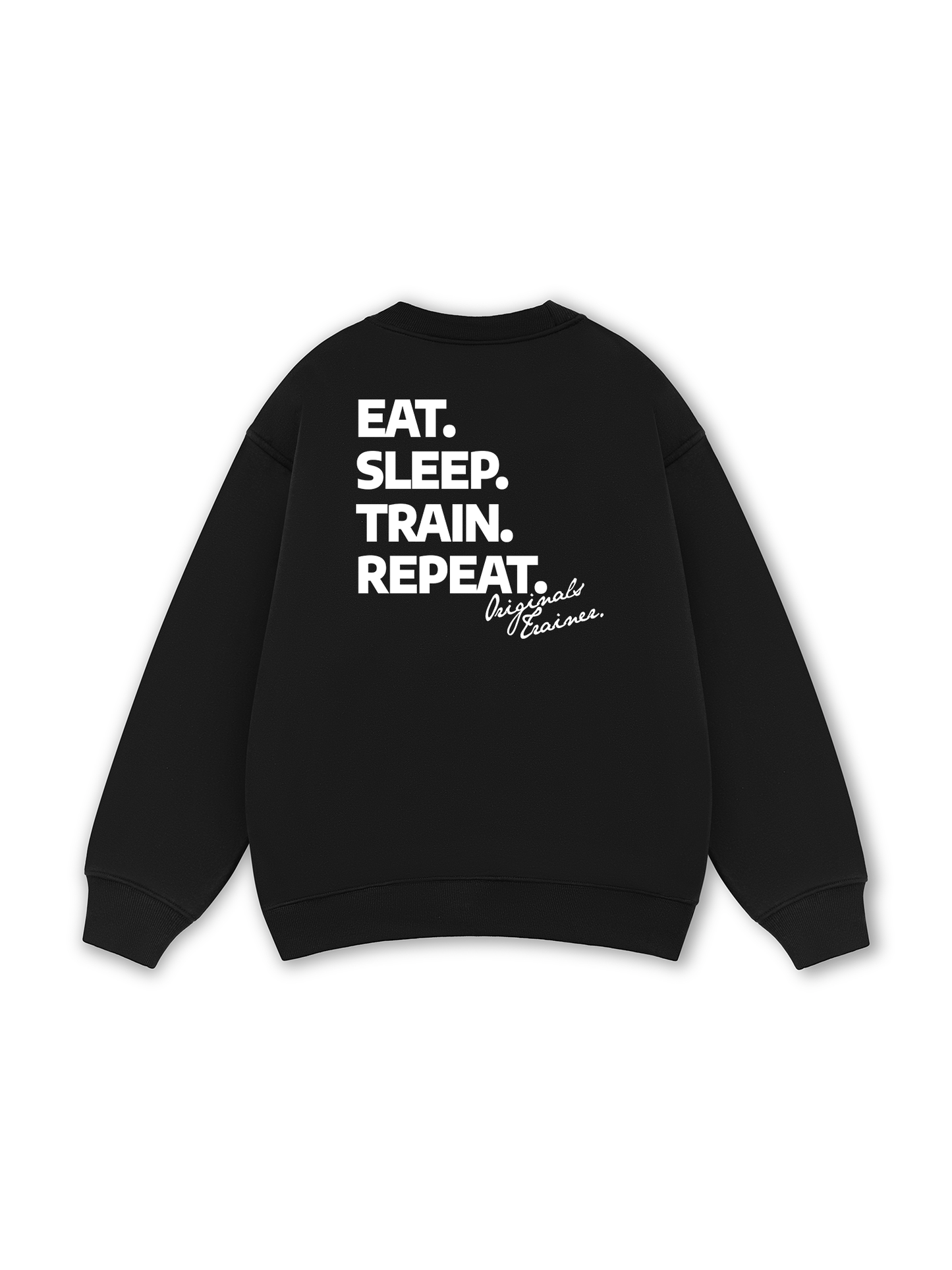 Eat Sleep Train Repeat Sweater