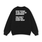 Life Vibe Be Yourself Sweater