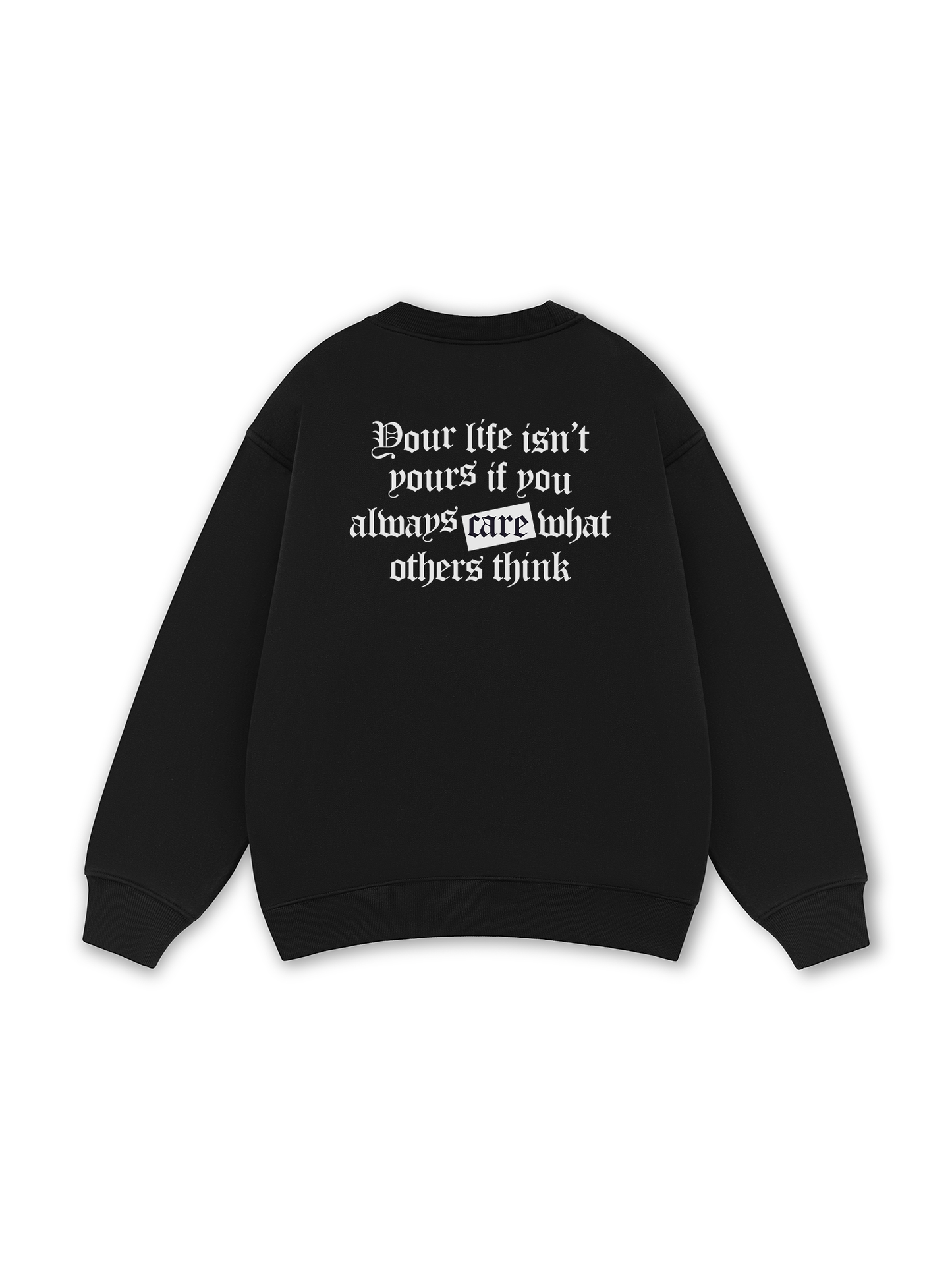 Be Bold Your Life Isn_t Your Sweater