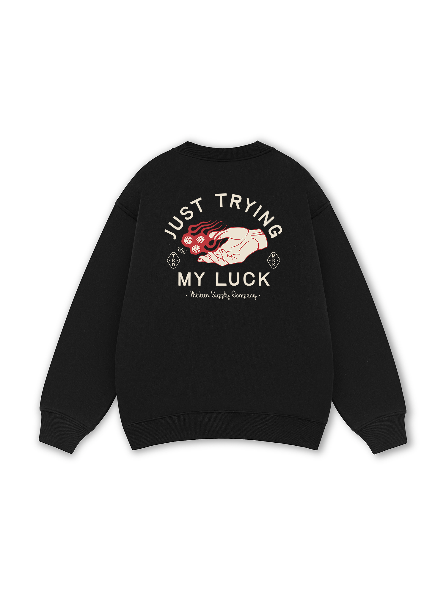 Just Trying My Luck Sweater
