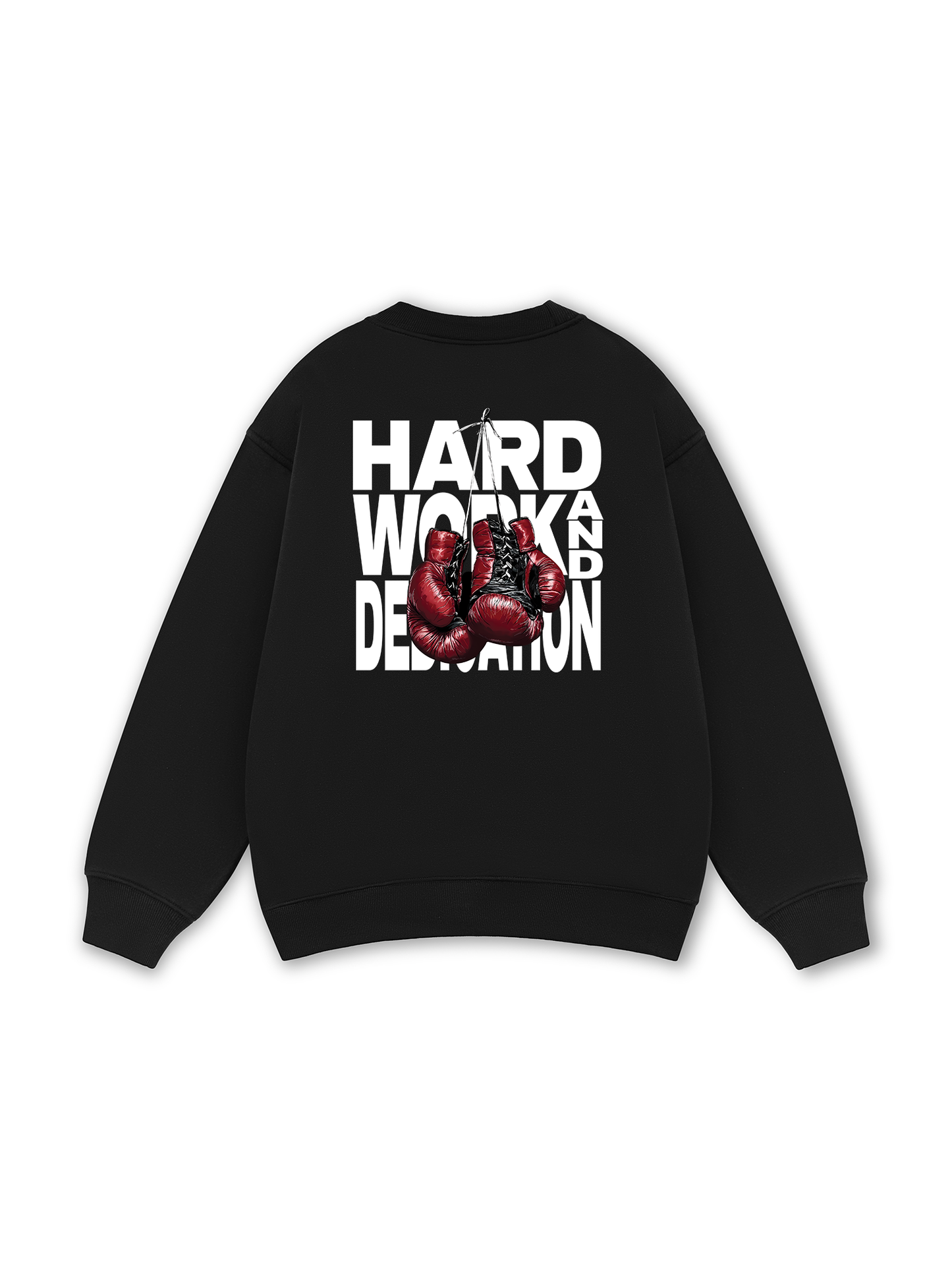 Fitnes Hard Work And Dedication Sweater