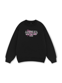 Be Bold The First Step Sweater