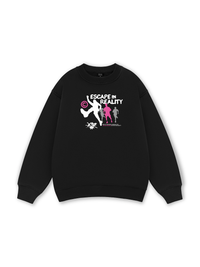 Be Bold Escape In Reality Sweater