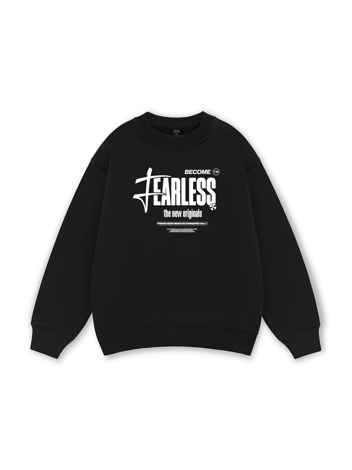 Be Bold Become Fearless Sweater