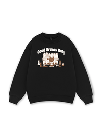 Good Brews Only Sweater