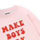Make boys cry Sweater