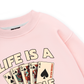 Lucky Life Is A Gamble Sweater