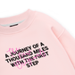 Be Bold The First Step Sweater