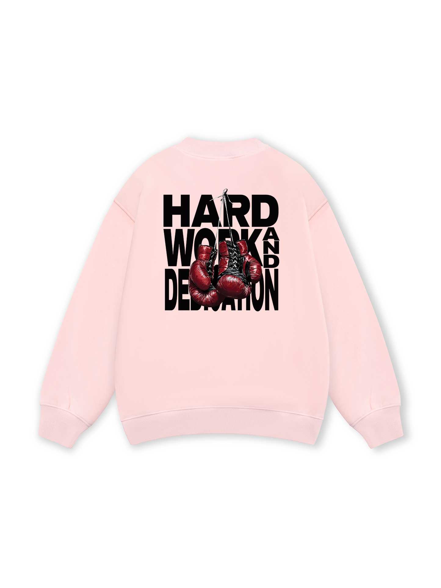Fitnes Hard Work And Dedication Sweater