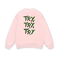 Try,Try,Try Swater