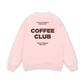 Always Caffeinated Sweater