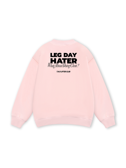 Leg Day Sweater