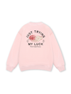 Just Trying My Luck Sweater