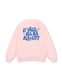 It Will All Be Alright Sweater