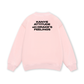 Life Vibe Attitude Sweater