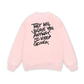 They Will Judge You Sweater