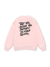 They Will Judge You Sweater