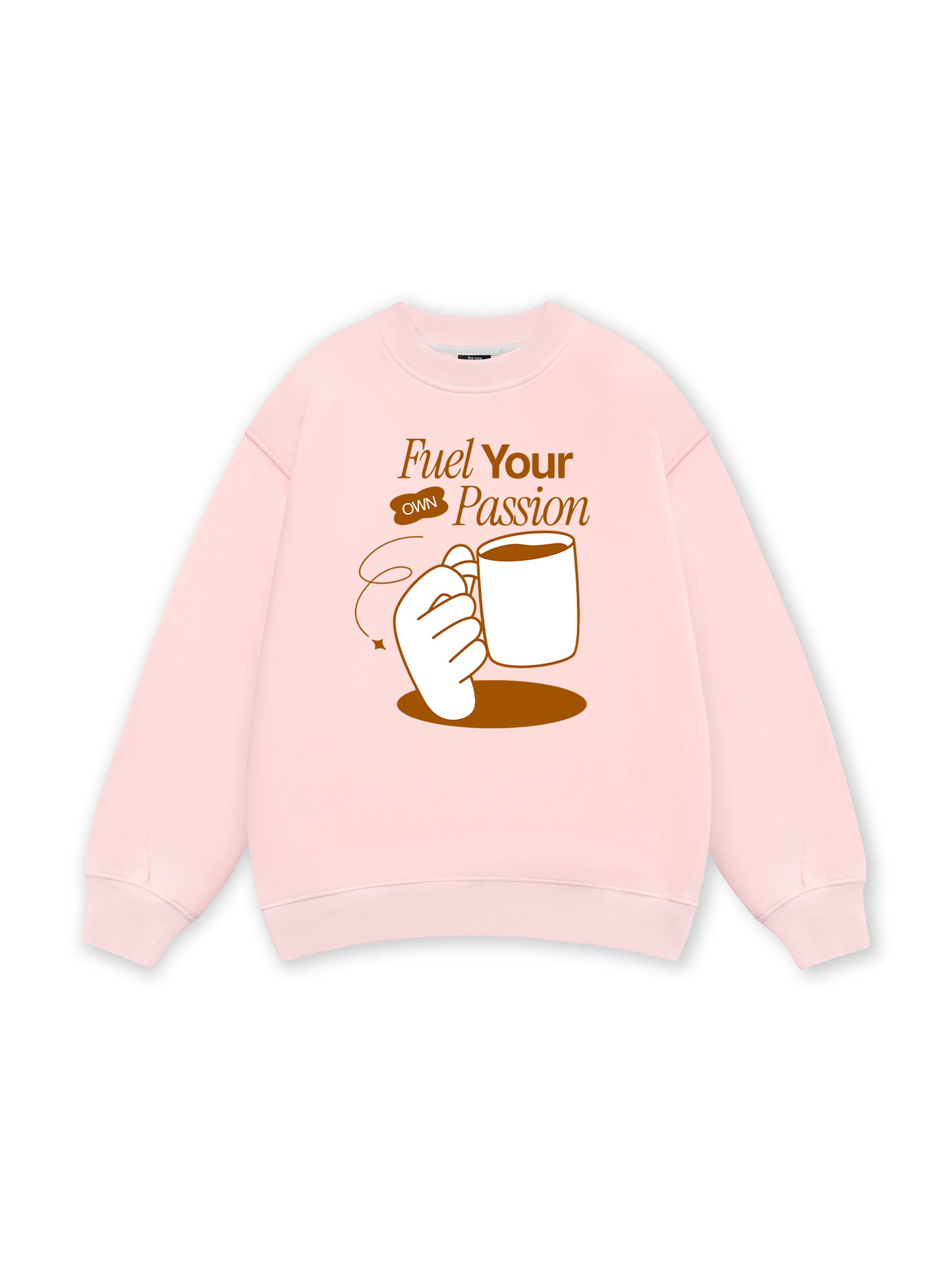 Fuel Your Own Passion Sweater