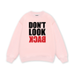 Don_t Look Back Sweater