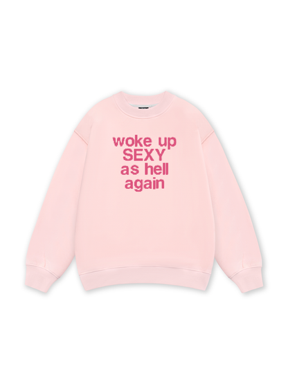 Life Vibe Woke Up Sweater