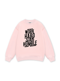 Work Hard Stay Humble Sweater