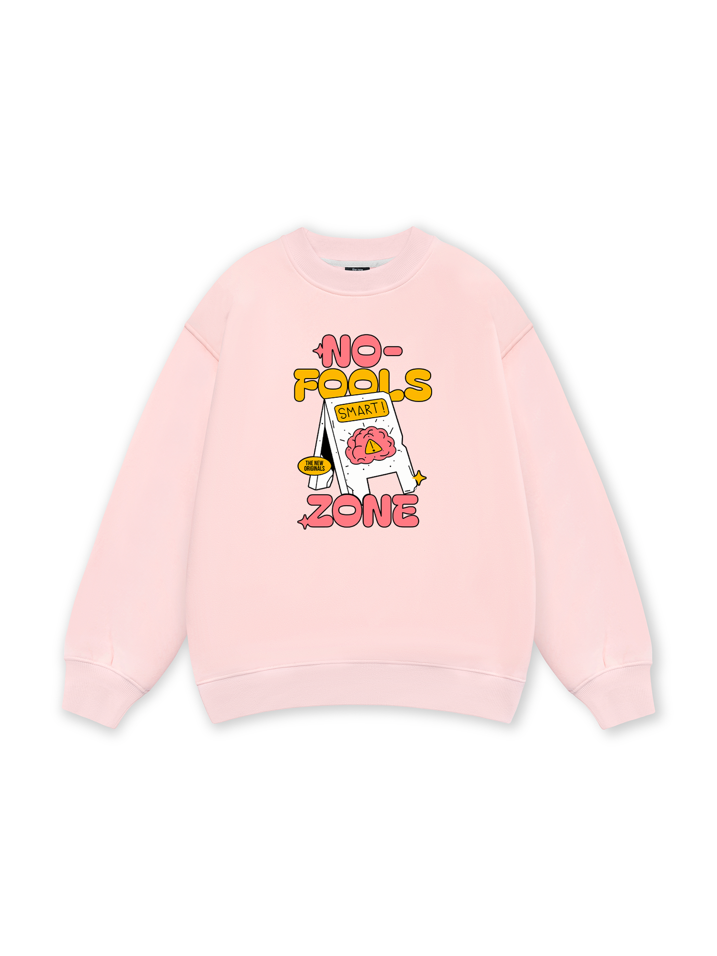 Be Bold No Fools Zone Sweater