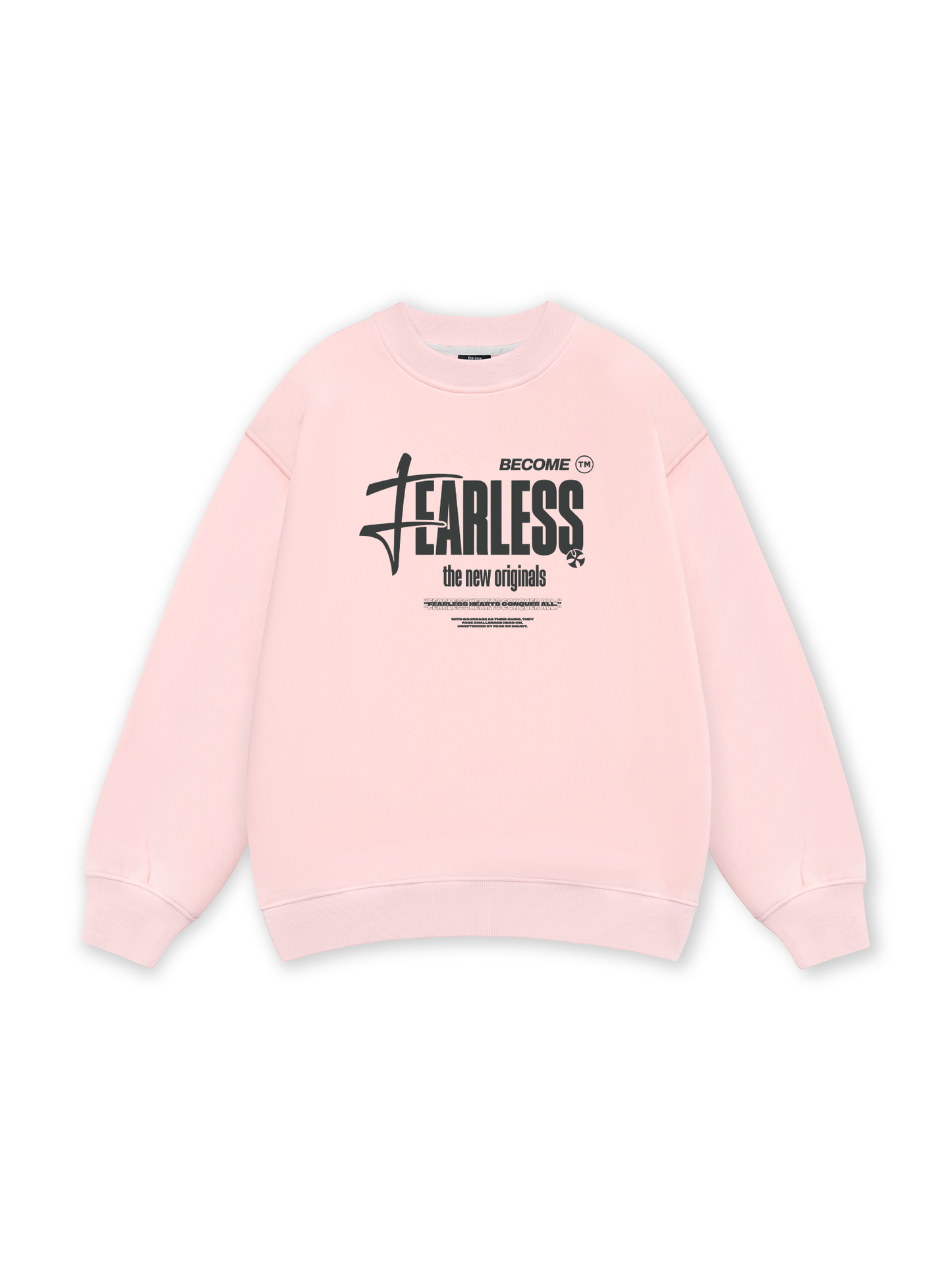 Be Bold Become Fearless Sweater