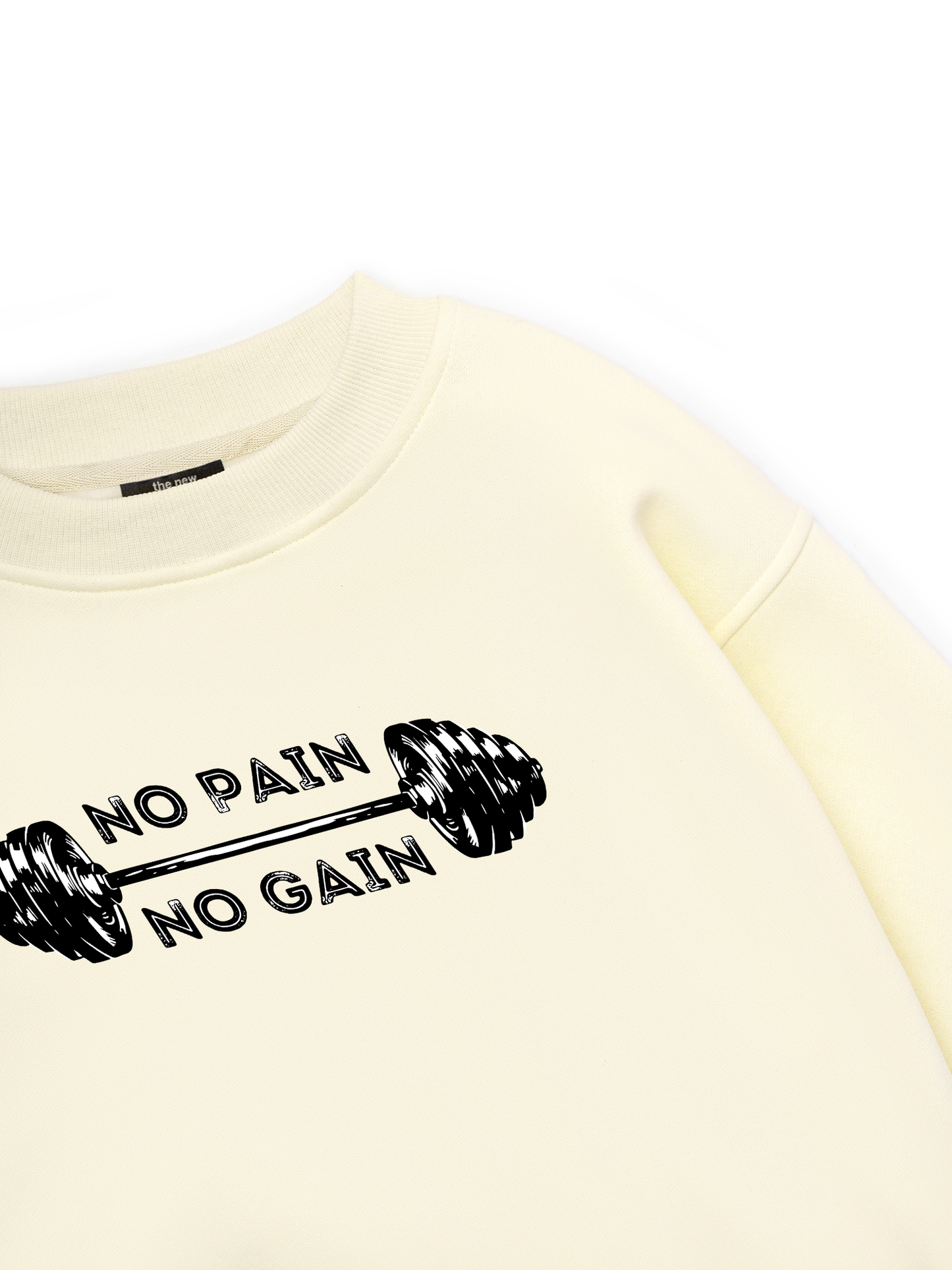 No Pain No Gain Sweater