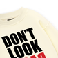 Don_t Look Back Sweater