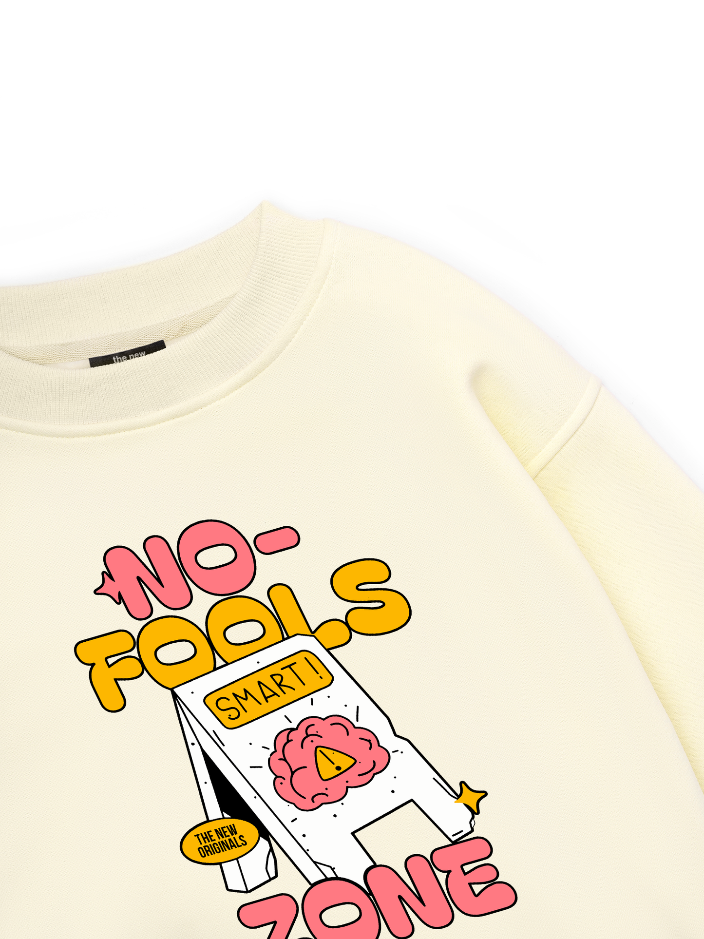 Be Bold No Fools Zone Sweater