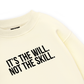 It_s The Will Sweater