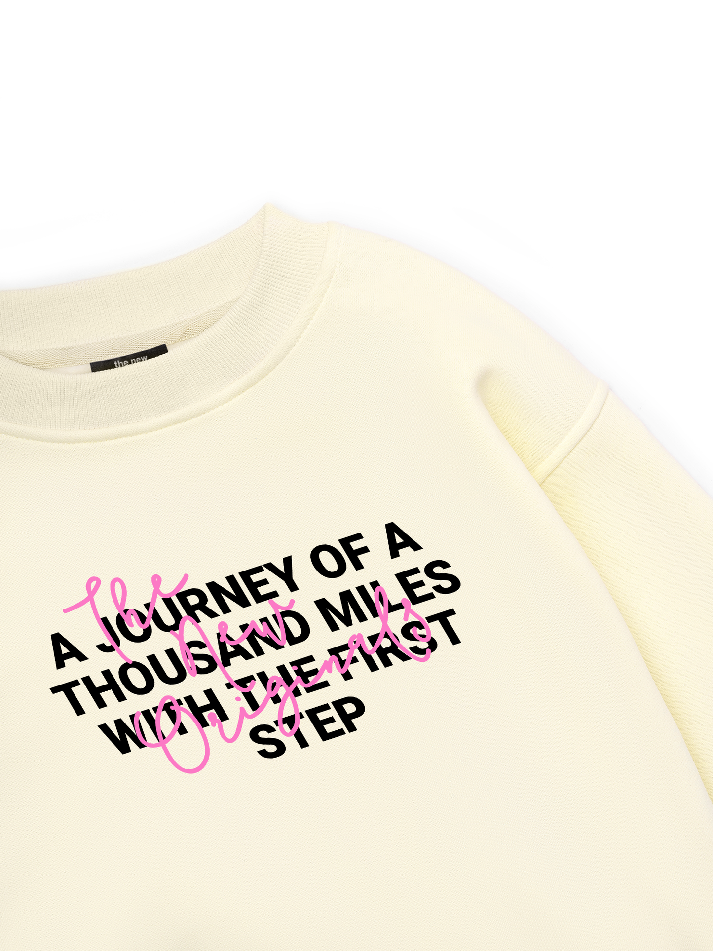 Be Bold The First Step Sweater