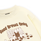 Good Brews Only Sweater