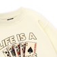 Lucky Life Is A Gamble Sweater